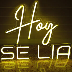 Neón-led personalizado para fiestas HOY SE LIA